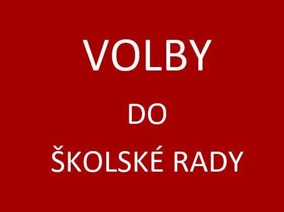 VOLBY DO ŠKOLSKÉ RADY